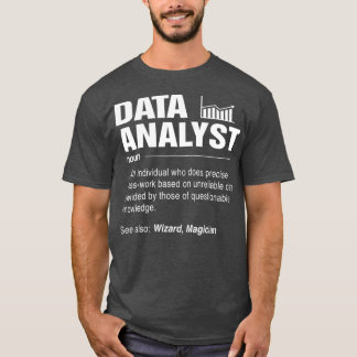 Data Analyst definieert Eat Sleep Analyze Data naa T-shirt