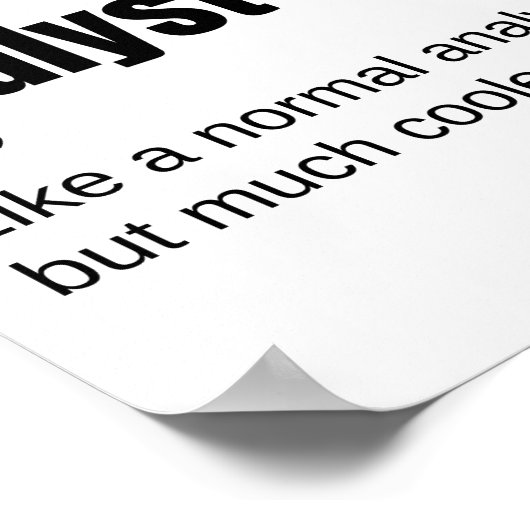 Data Analyst Funny Data Enthusiast Gezegde Poster (Hoek)