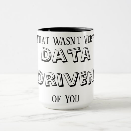 Data Analyst Gifts, Data Scientist Mug, That Wasn Mok (Midden)