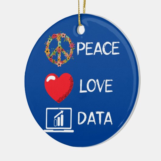 Data Analyst Love Peace Data Science Analyst Keramisch Ornament (Links)