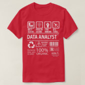 Data Analyst MultiTasking Gecertificeerd object me T-shirt (Design voorkant)