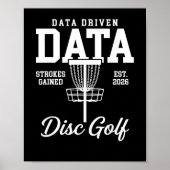 Data Driven Data Slagen Gewonnen Discgolf  Poster (Voorkant)