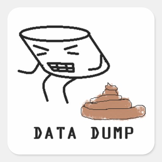 Data Dump Vierkante Sticker (Voorkant)