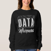 Data Fluisteraar Database Beheerder Data Wetenscha Trui (Voorkant)