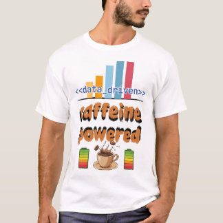Data-gedreven cafeïne-geïnspireerd T-shirt