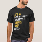 Data Integrity Analyst T-shirt (Voorkant)