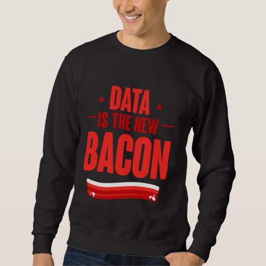 Data is de nieuwe spek programmeur analist data sc trui (Voorkant)