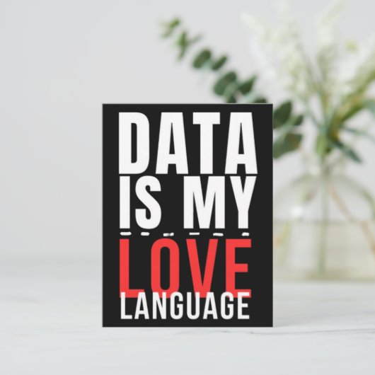 Data Is Mijn Liefdestaal - Grappige Data Wetenscha Briefkaart (Staand voorkant)