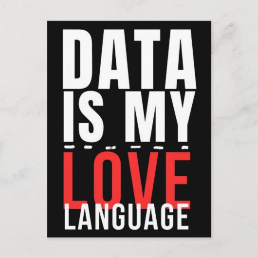 Data Is My Love Language - Funny Data Scientist Briefkaart (Voorkant)