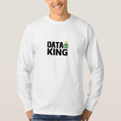 Data King T-Shirt (Voorkant)