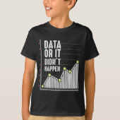 Data Nerd Behavior Analyst Statistics Scientist T-shirt (Voorkant)