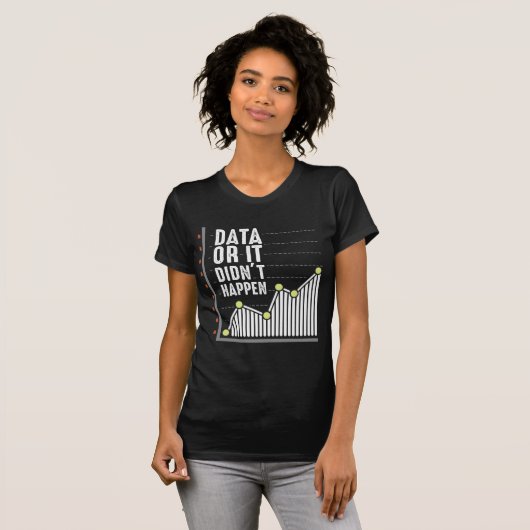Data Nerd Behavior Analyst Statistics Scientist T-shirt (Voorkant volledig)