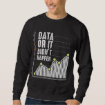 Data Nerd Behavior Analyst Statistics Scientist Trui<br><div class="desc">Het perfecte cadeautje voor een geregistreerde gedragstechnicus,  gegevenszenders en statistische geeks van Computer Scientist.</div>