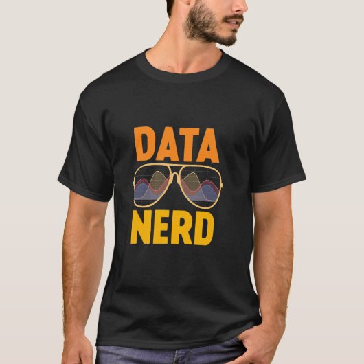Data Nerd Data Science and Statistics - Data Scien T-shirt (Voorkant)