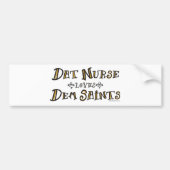 Data Nurse houdt van Dem Saints Bumpersticker (Voorkant)