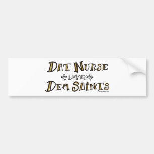 Data Nurse houdt van Dem Saints Bumpersticker