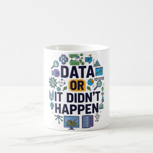 Data of het is niet gebeurd Analytics & Humor Koffiemok (Center)