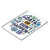 Data of het is niet gebeurd Analytics & Humor Notitieboek (Linkerzijde)