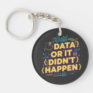 Data Science Design - Data of het is niet gebeurd Sleutelhanger