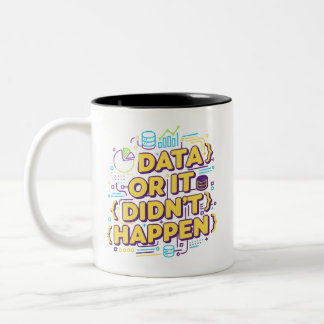 Data Science Design - Data of het is niet gebeurd Tweekleurige Koffiemok