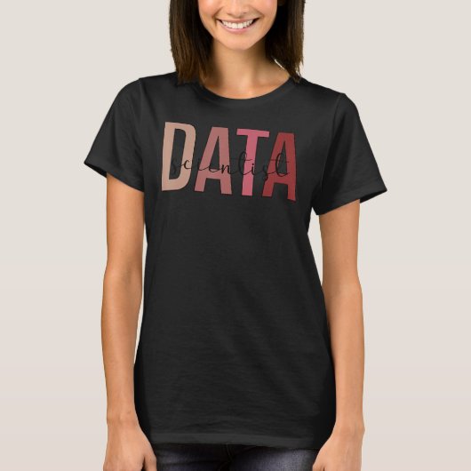 Data Scientist Boho Data Science Data Scientists T-shirt (Voorkant)