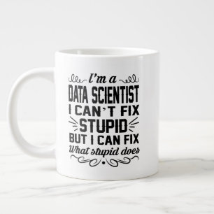Data Scientist Coffee Mok Tea Cup Funny Gifts