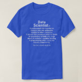 Data Scientist definition Data science analyst sta T-shirt (Design voorkant)