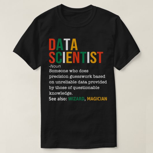 Data Scientist Definition Funny Data Analyst Noun T-shirt (Design voorkant)