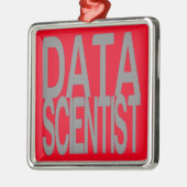 Data Scientist in Tall Silver Text Metalen Ornament (Links)