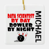 Data Scientist Loves Bowling CUSTOM Keramisch Ornament (Voorkant)