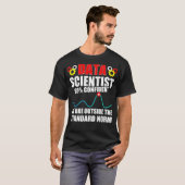 Data Scientist Norm Data Science Mining Analyst T-shirt (Voorkant volledig)