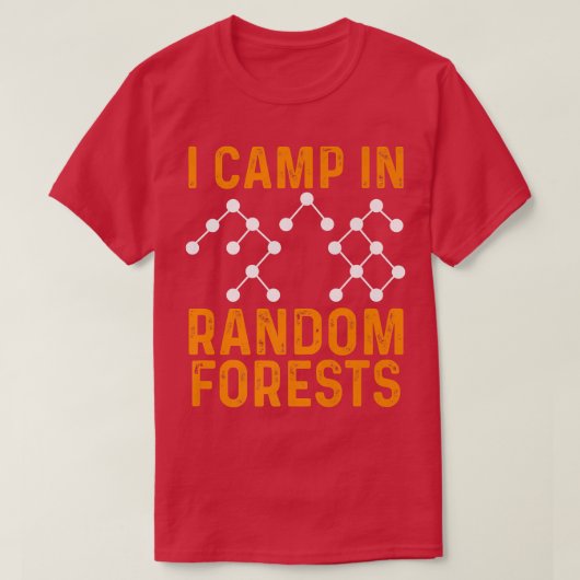 Data Scientist Random Forest Data Science Mining A T-shirt (Design voorkant)
