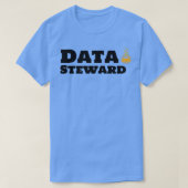 Data Steward en Coffee 1 T-shirt (Design voorkant)