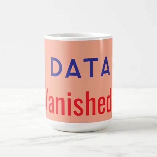 Data verdwenen tekst vloerkleden koffiemok (Center)