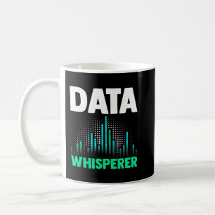 Data Whisperer Funny Science Analyst Software Engi Koffiemok