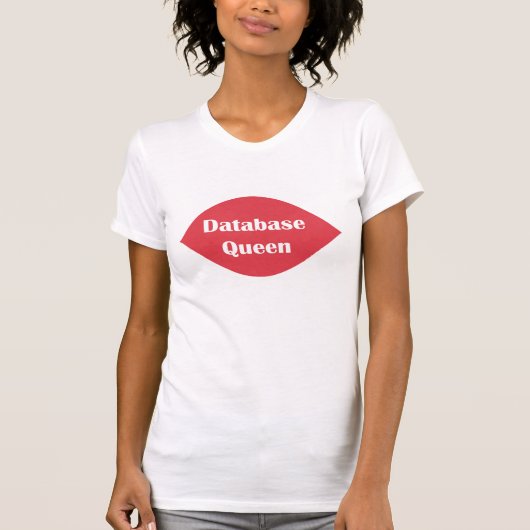 Database Queen T-shirt (Voorkant)