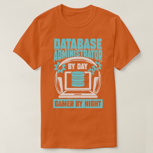 Databasebeheerder voor 's nachts gamer t-shirt (Design voorkant)