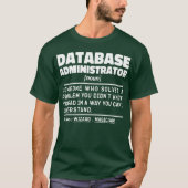 Databasebeheerder Zelfstandig naamwoord Cool Werke T-shirt (Voorkant)
