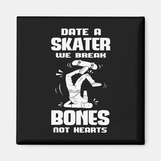 Date A Skater Skateboard Accessoires Longboard Ska Magneet (Voorkant)