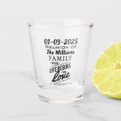 Date Family Reunion Souvenir Love Eines Shot Glas (Voorkant)