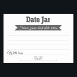 Date Jar Ideeën Trouwkaarten Tafel Kaarten - Grijs<br><div class="desc">Deze stijlvolle Date Jar kaarten zijn de perfecte aanvulling op uw bruiloft receptie of vrijgezellenfeest. Dit ontwerp is voorzien van een combinatie van grijze en witte lettertypen, met een grijze banner en een hartaccent aan de onderkant. De kaart heeft ruimte beschikbaar voor gasten om hun beste huwelijksdatum ideeën en hun...</div>