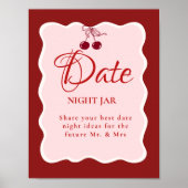 Date Night valentine Bridal Shower wedding Sign Poster (Voorkant)