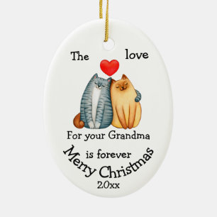 Dated Kerstkat Love voor je oma Quote Keramisch Ornament