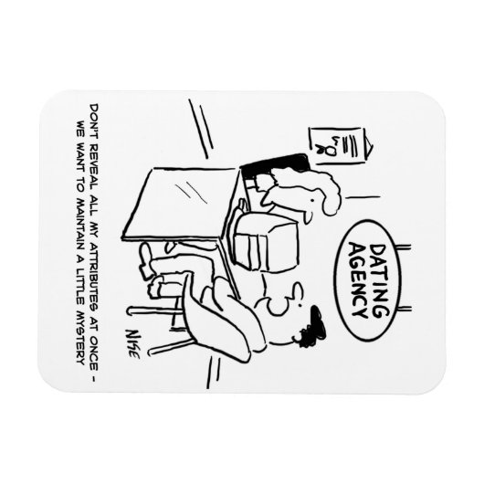 Dating Agency - niet alle attributen onthullen. gr Magneet (Horizontaal)