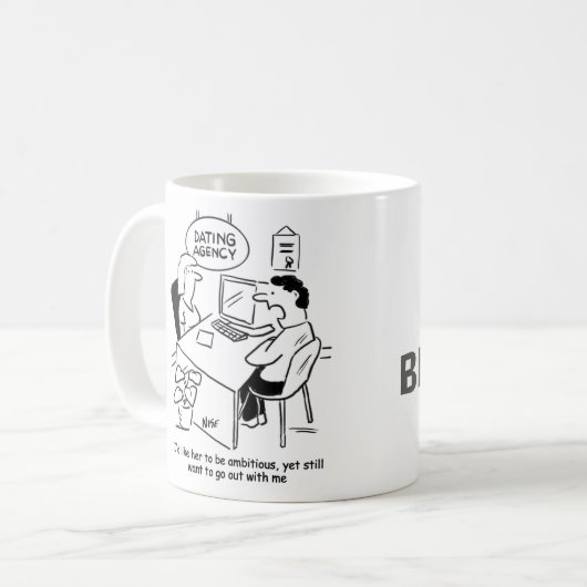 Dating Agency - wil dat meisje ambitieus is Koffiemok (Voorkant links)