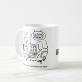 Dating Agency - wil geen meisje dat zongen Koffiemok (Voorkant links)