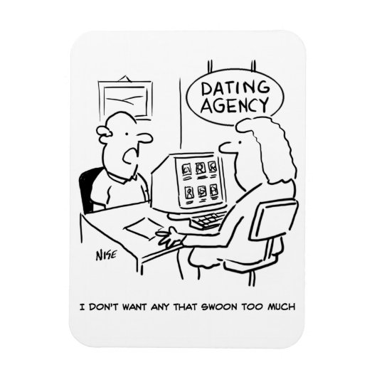 Dating Agency - wil geen meisje dat zongen Magneet (Verticaal)