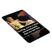 Dating is moeilijk  Funny Graphic Magneet (Rechterzijde)