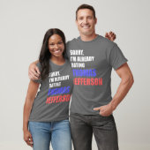Dating Thomas Jefferson T-shirt (Unisex)