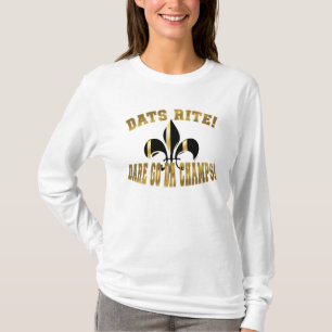 Dats Rit, dare da champs/fleur de Lis T-shirt
